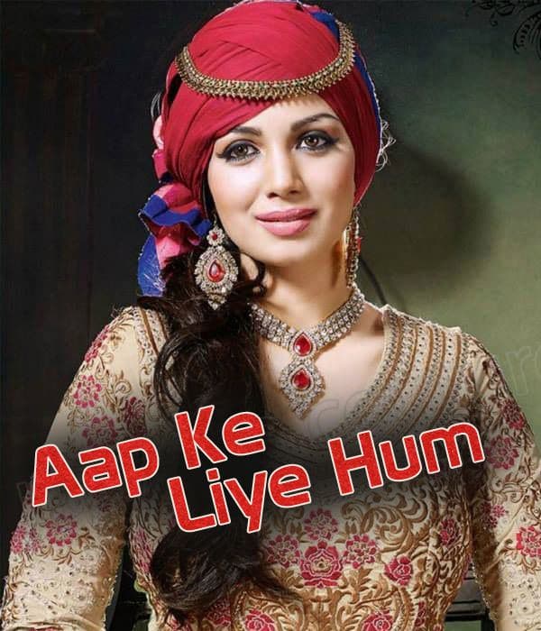 Aap Ke Liye Hum (2013) movie poster