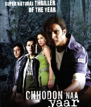 Chhodon Naa Yaar (2007) movie poster