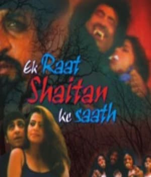 Ek Raat Shaitaan Ke Saath (2004) movie poster
