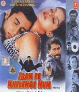 Jaan Pe Khelenge Hum (2002) movie poster