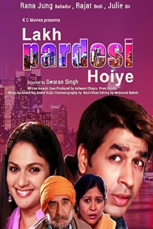 Lakh Pardesi Hoiye (2008) movie poster