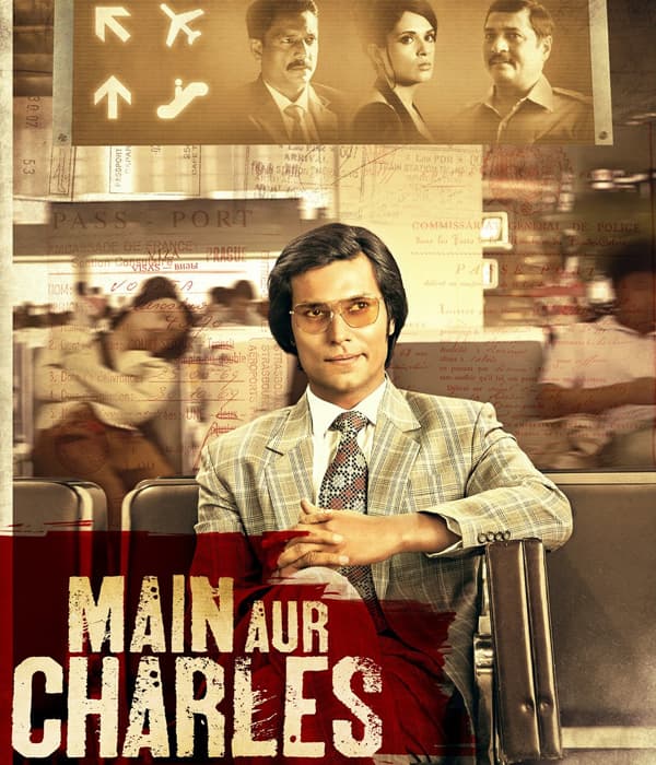 Main Aur Charles (2015) movie poster