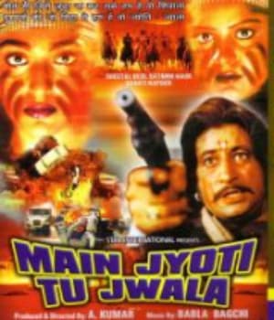 Main Jyoti Tu Jwala (2001) movie poster