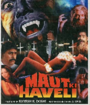 Maut Ki Haveli (2001) movie poster