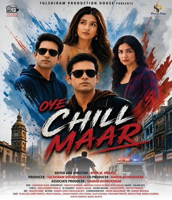Oye Chill Maar