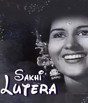 Sakhi Lutera (1955) movie poster