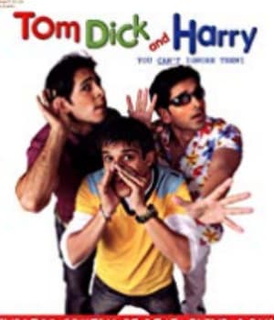 Tom Dick And Harry (2006) movie poster
