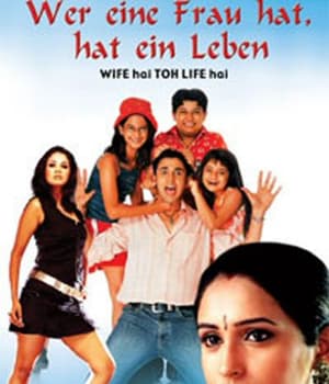 Wife Hai Toh Life Hai (2005) movie poster