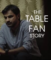 The Table Fan Story