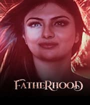 Fatherhood Season 1 (2021) poster