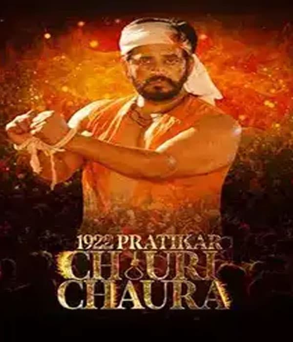 1922 Pratikaar Chauri Chaura (2023)