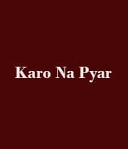 Karo Na Pyar (2006) movie poster