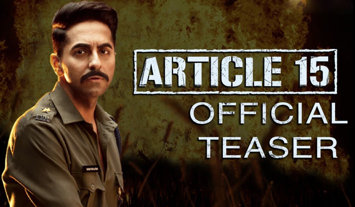 New Teaser Of ‘Article 15’ Released