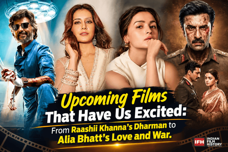 Upcoming Films That Have Us Excited: From Raashii Khanna’s Dharman to Alia Bhatt's Love and War.