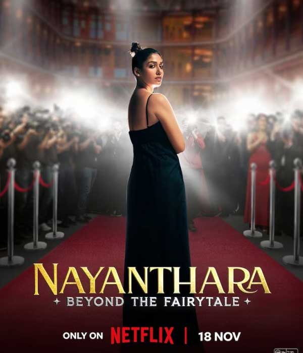 Nayanthara: Beyond The Fairy Tale (2024) poster